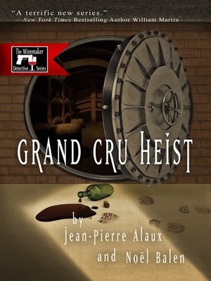 Grand Cru Heist - ebook